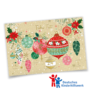 Adventskalender-Spendenkarte mit goldgeprägtem Frohes Fest Gruß, hängenden Weihnachtskugeln und 24 Türchen zugunsten Deutsches Kinderhilfswerk e.V.