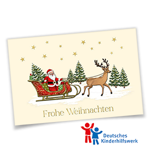 Traditionelle Weihnachts-Spendenkarten mit Weihnachtsmann im roten Schlitten, Hirsch, Tannen und Sternen für Deutsches Kinderhilfswerk e.V.